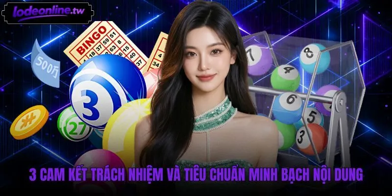 Cam kết minh bạch trong nội dung giới thiệu lô đề online