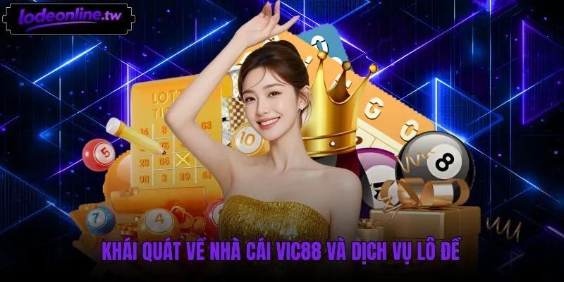 Giao diện sảnh cược số Vic88 cùng bảng điều hướng trực quan
