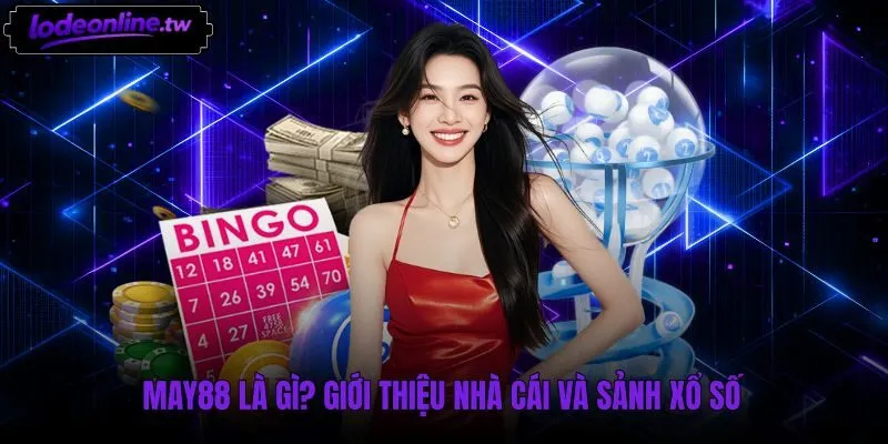 Giao diện lô đề May88 cùng bảng kết quả ba miền