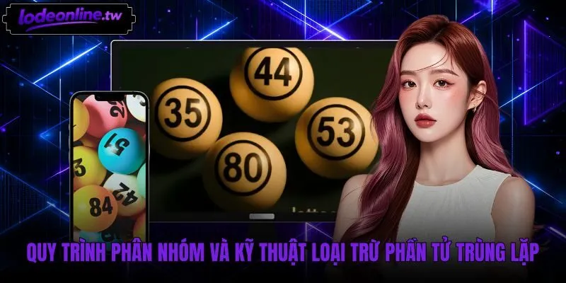 Kỹ thuật lọc trùng phần tử hoàn thiện dàn đề 64 số