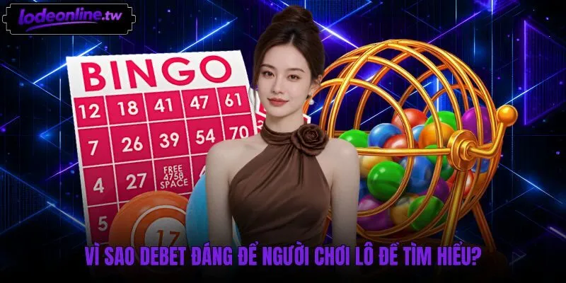 Tiêu chuẩn vận hành sảnh lô đề và bảng cược Debet